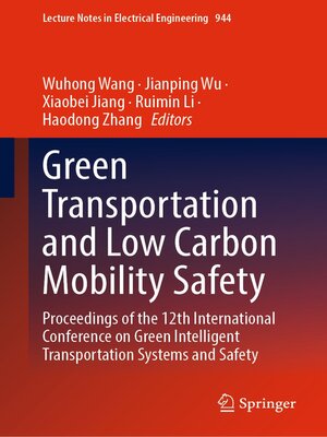 cover image of Green Transportation and Low Carbon Mobility Safety